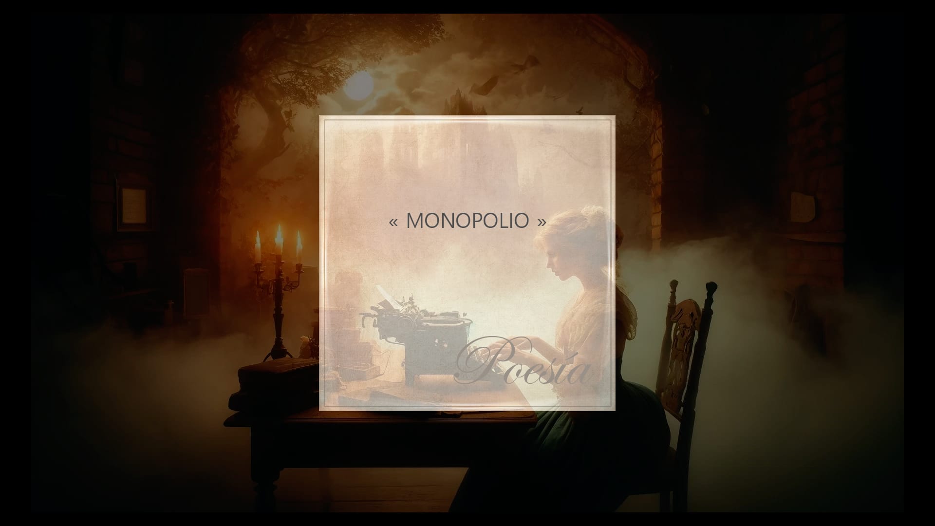 Relatos Fantásticos - Poesía - Monopolio